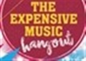 THE EXPENSIVE MUSIC HANGOUT