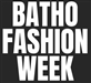 BATHO FASHION WEEK