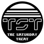 THE SATURDAY TREAT - TST PRESENTS